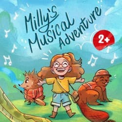 A Picture Book Musical: Milly's Musical Adventure